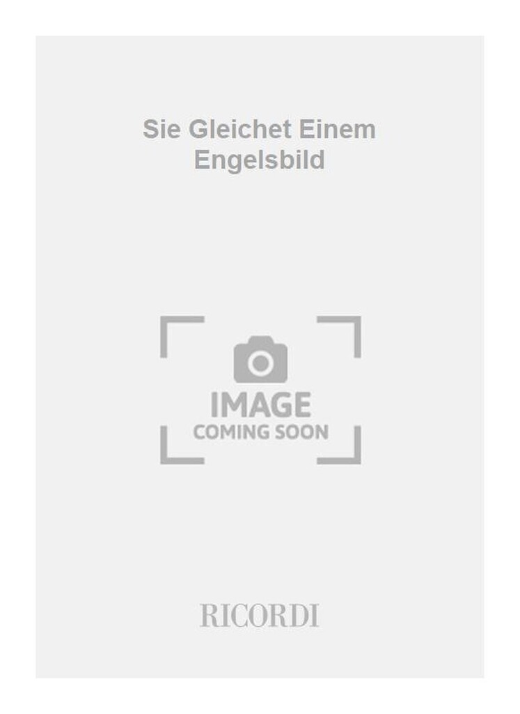 Sie Gleichet Einem Engelsbild